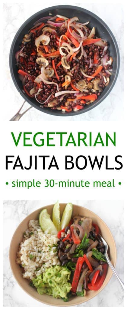 simple vegetarian fajita bowls ready in 30 mins and easy enough to make as a college student!