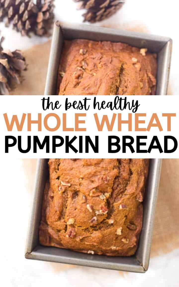Healthy Whole Wheat Pumpkin Bread Healthy Liv